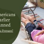 A lot of Americans take early retirement. They regret things.